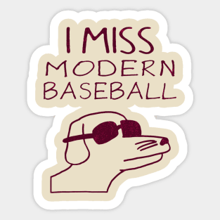 Funny Dog I miss Mordern Baseball Sticker